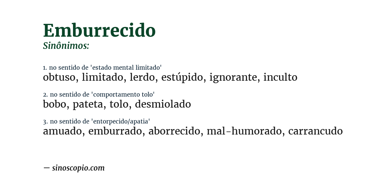 Sinônimo de emburrecido