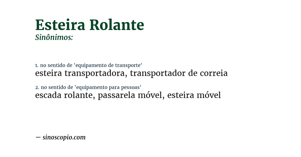 Sinônimo de esteira rolante