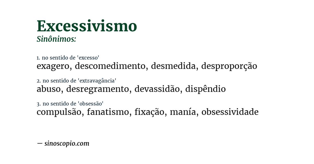 Sinônimo de excessivismo
