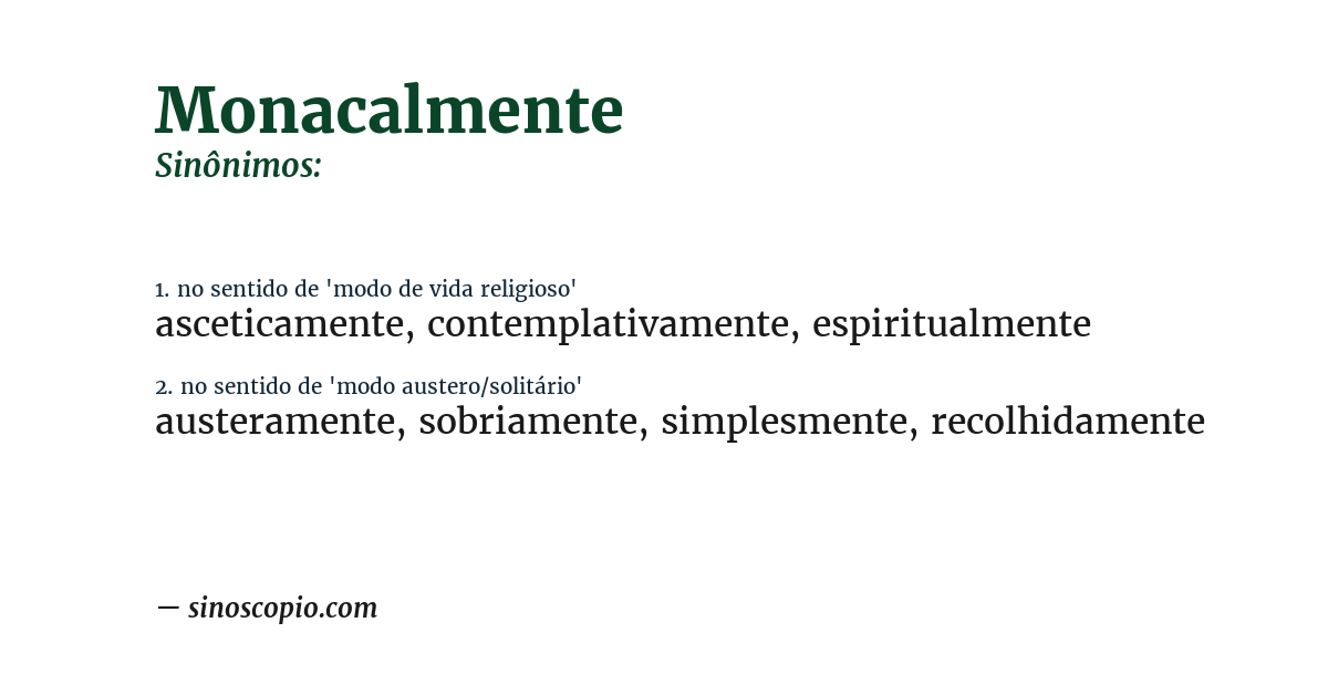 Sinônimo de monacalmente