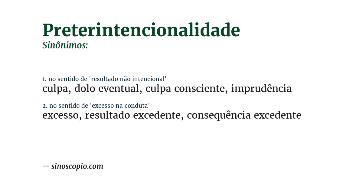 Sinônimo de preterintencionalidade