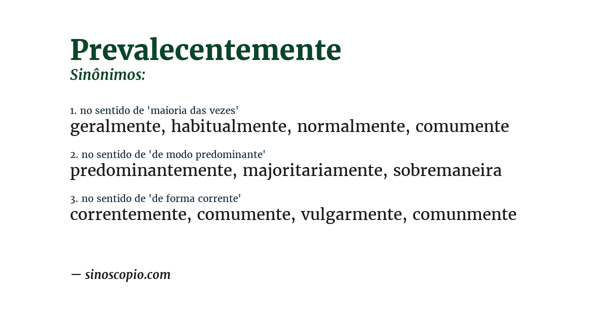 Sinônimo de prevalecentemente