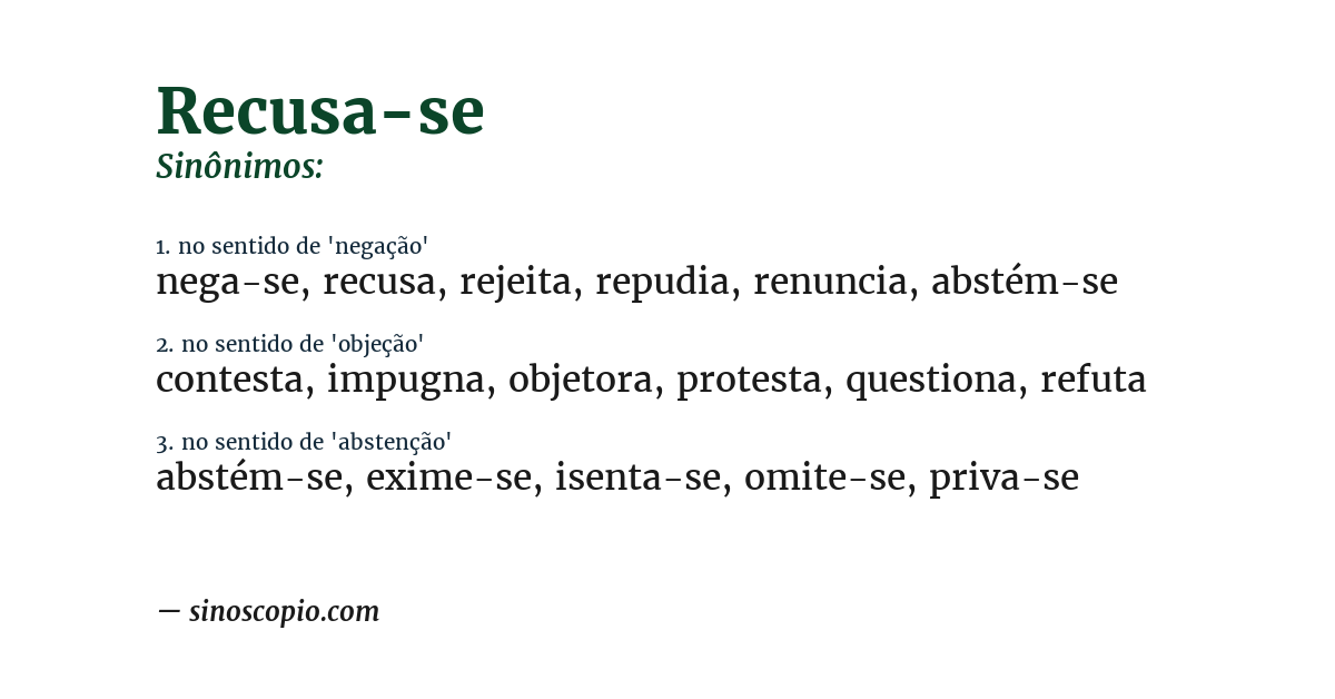 Sinônimo de recusa-se