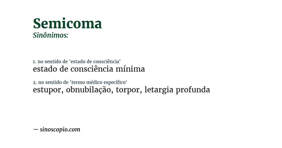 Sinônimo de semicoma