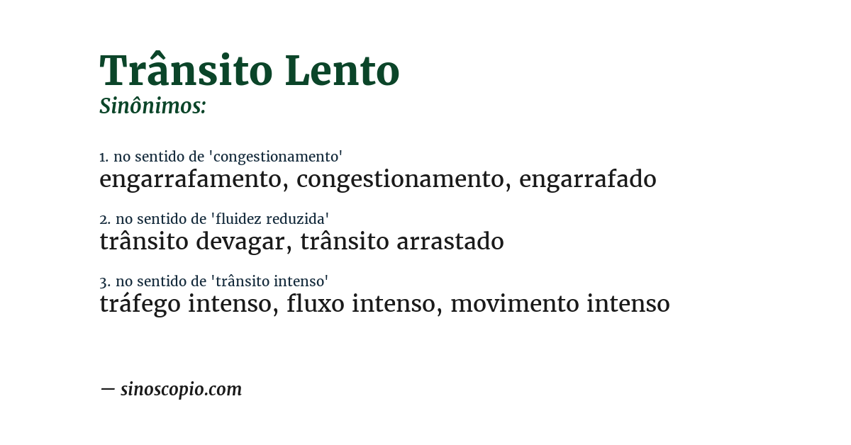 Sinônimo de trânsito lento