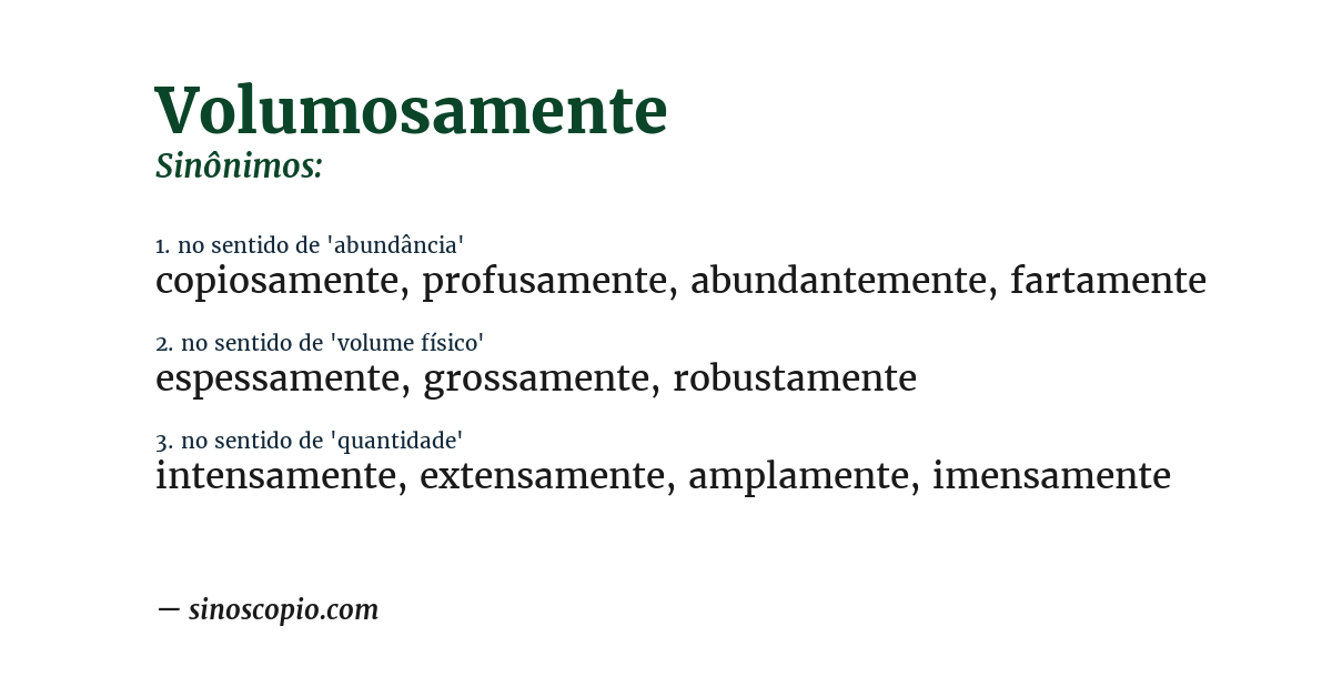 Sinônimo de volumosamente