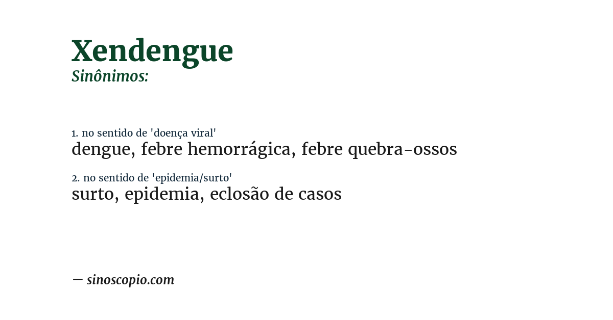 Sinônimo de xendengue