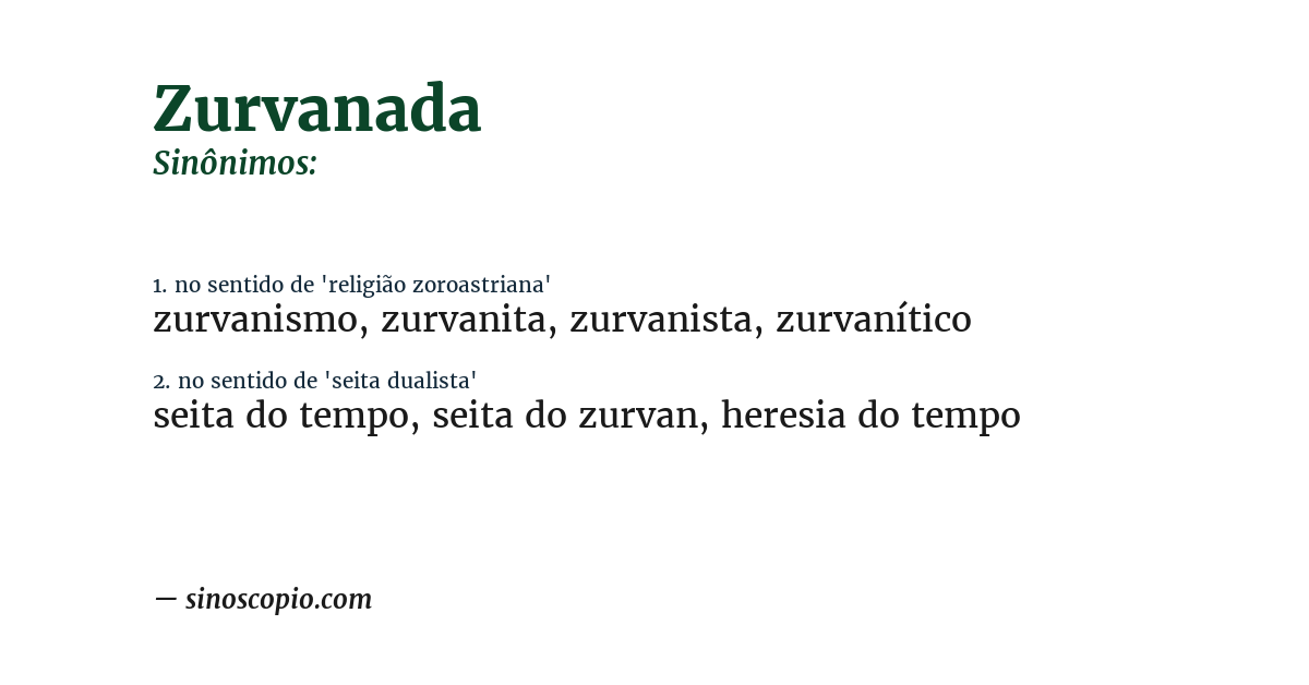 Sinônimo de zurvanada