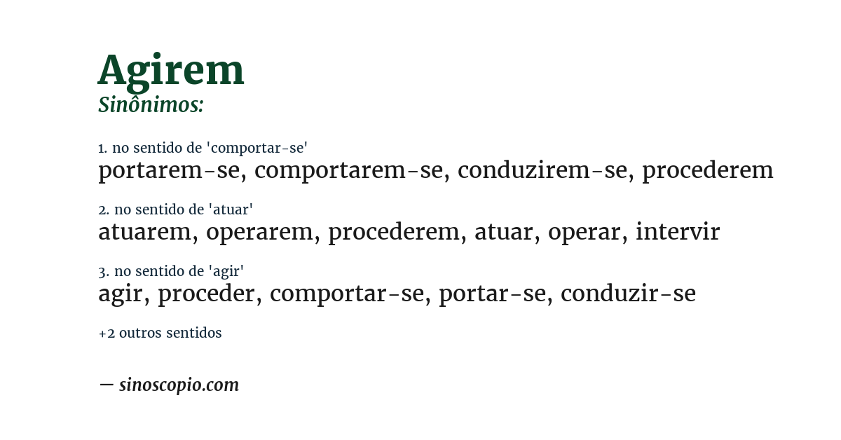 Sinônimo de agirem