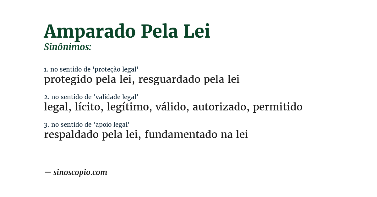 Sinônimo de amparado pela lei