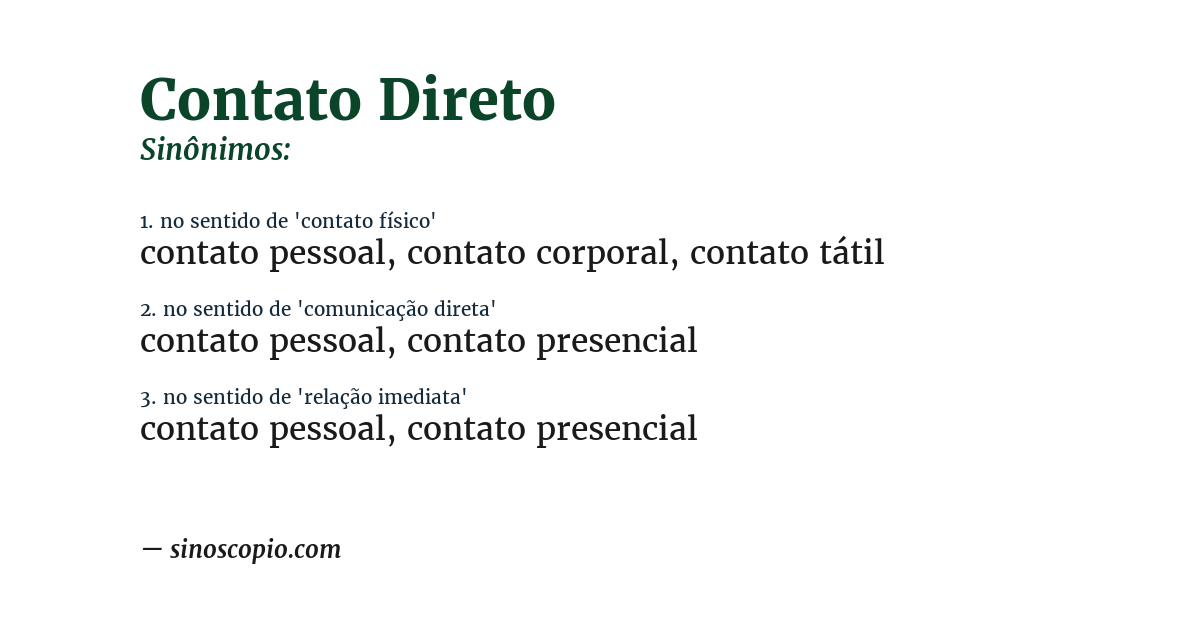 Sinônimo de contato direto