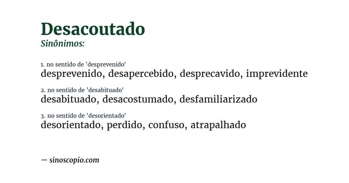 Sinônimo de desacoutado