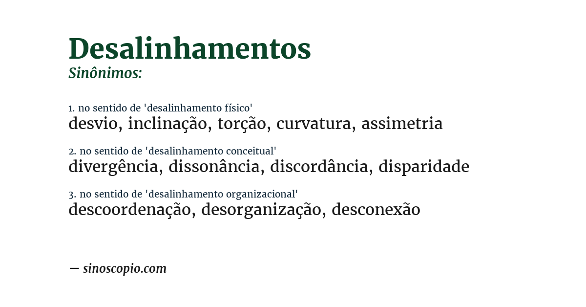 Sinônimo de desalinhamentos
