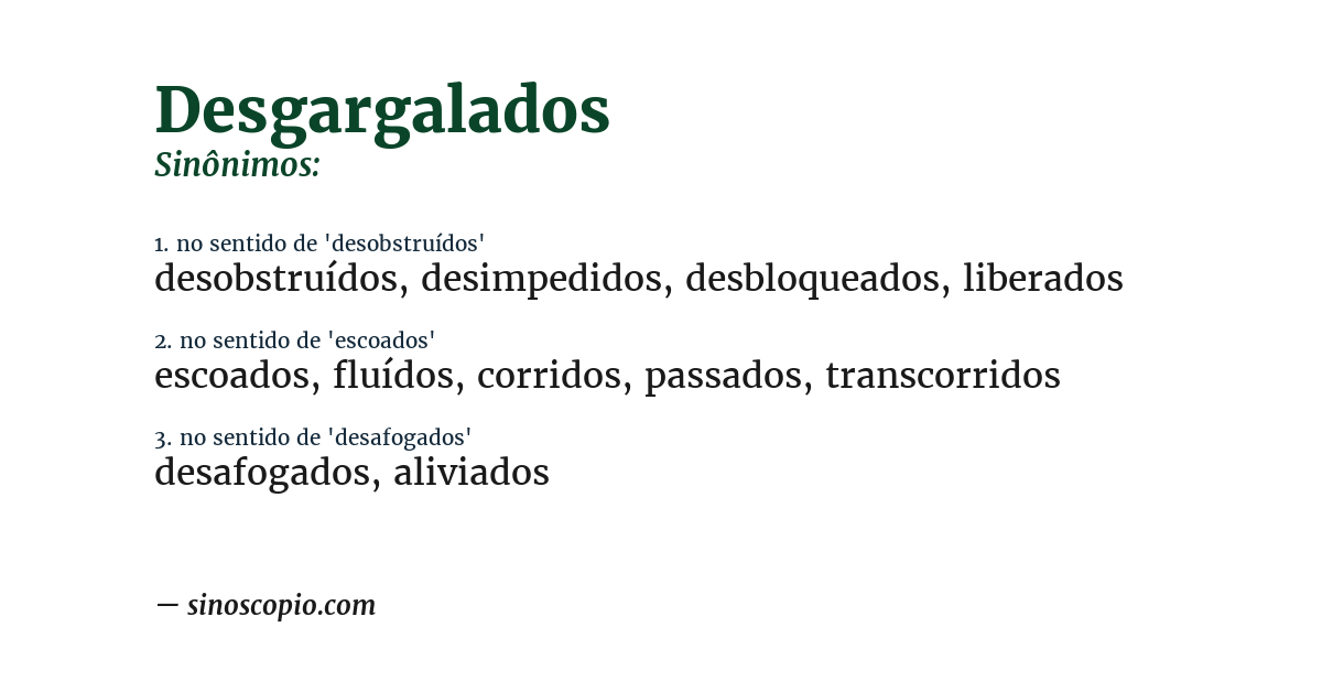 Sinônimo de desgargalados