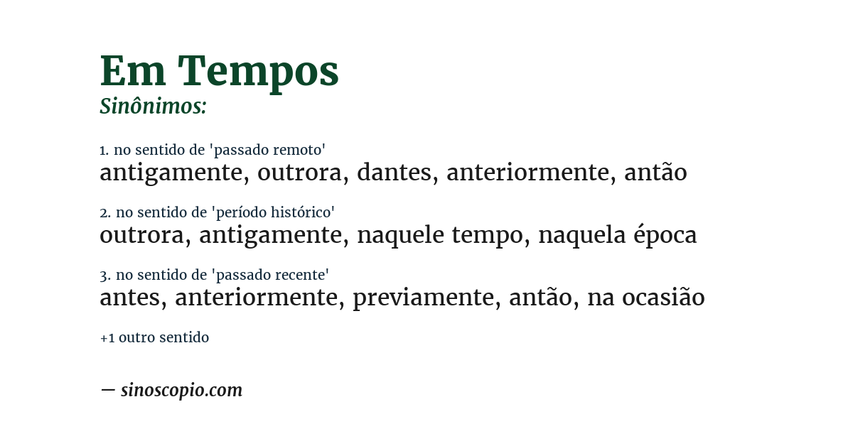 Sinônimo de em tempos