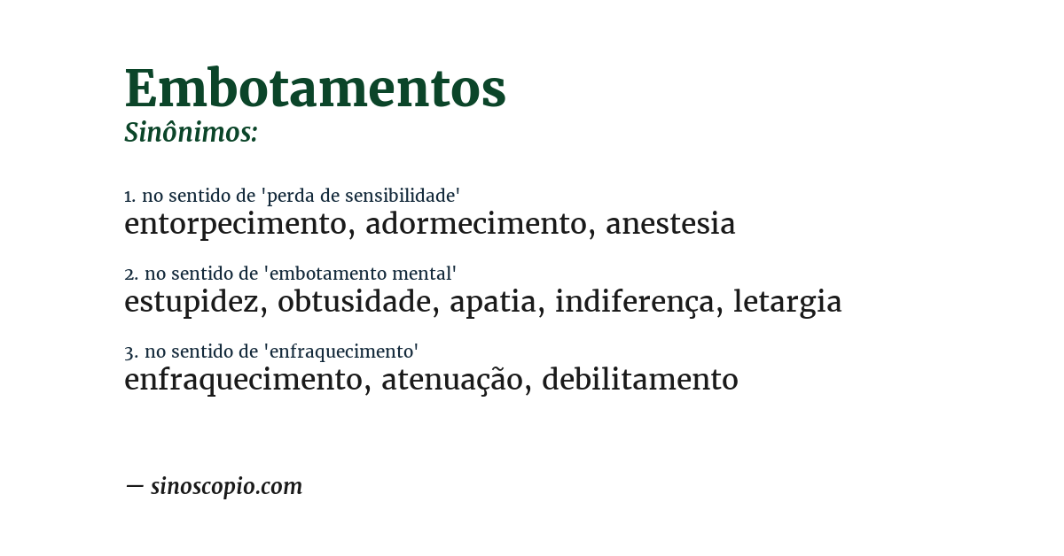 Sinônimo de embotamentos