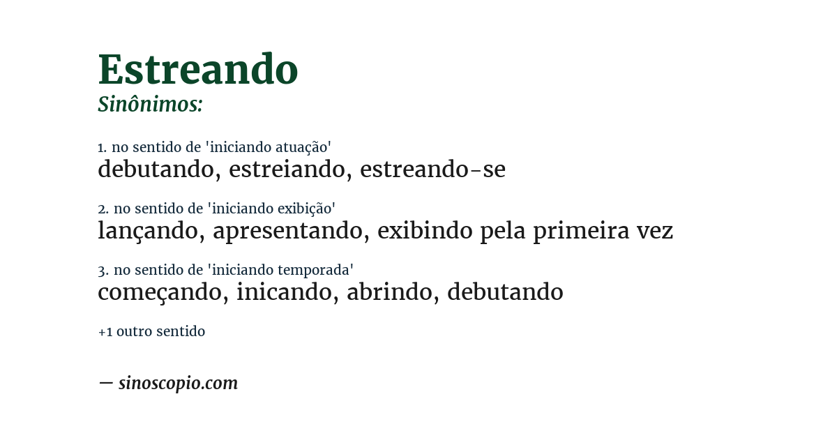 Sinônimo de estreando