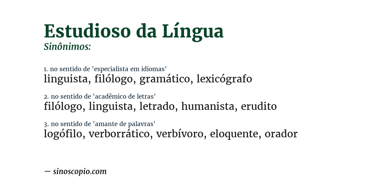 Sinônimo de estudioso da língua