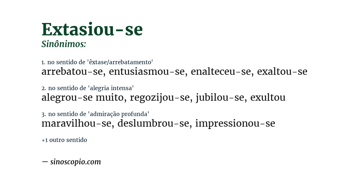 Sinônimo de extasiou-se