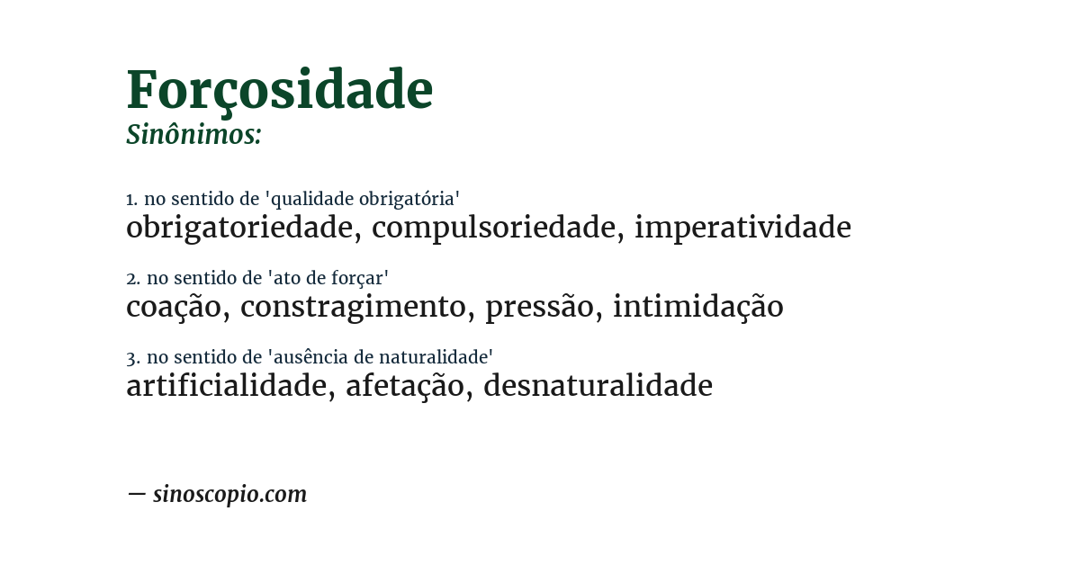 Sinônimo de forçosidade