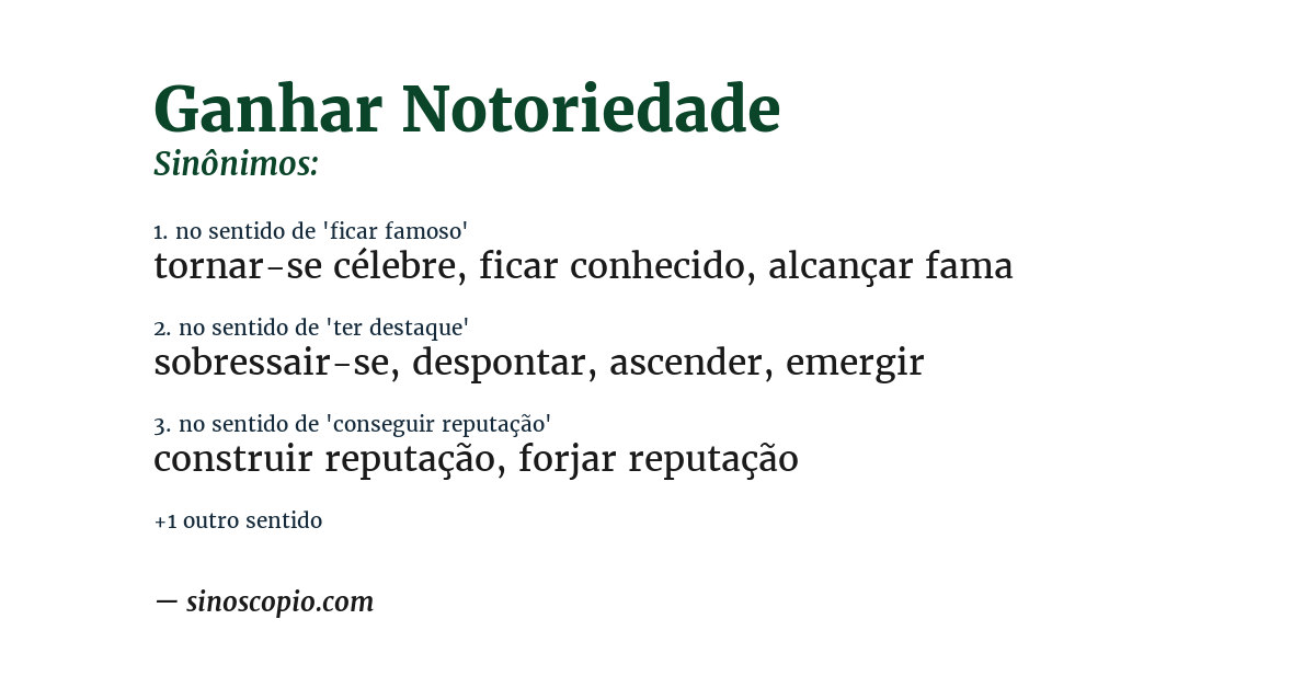 Sinônimo de ganhar notoriedade