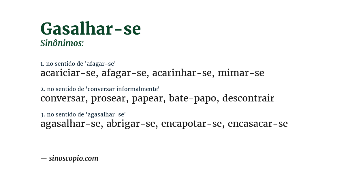 Sinônimo de gasalhar-se