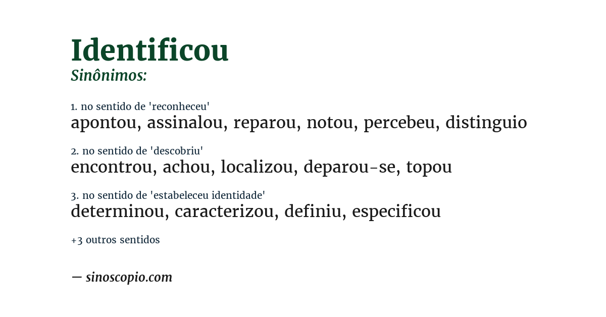 Sinônimo de identificou