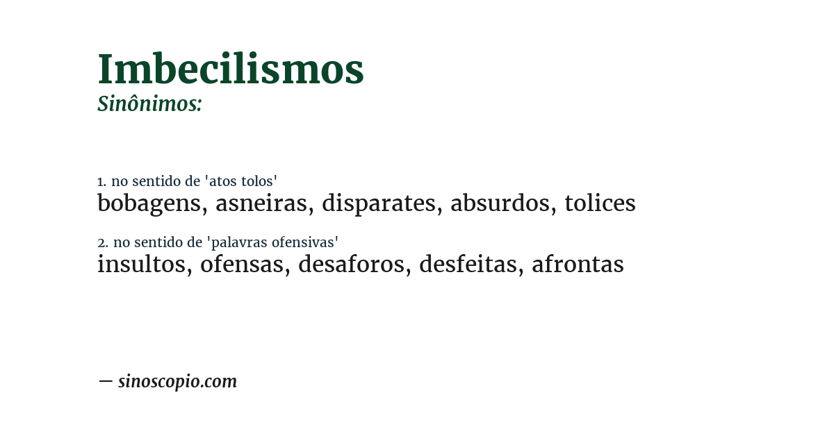 Sinônimo de imbecilismos