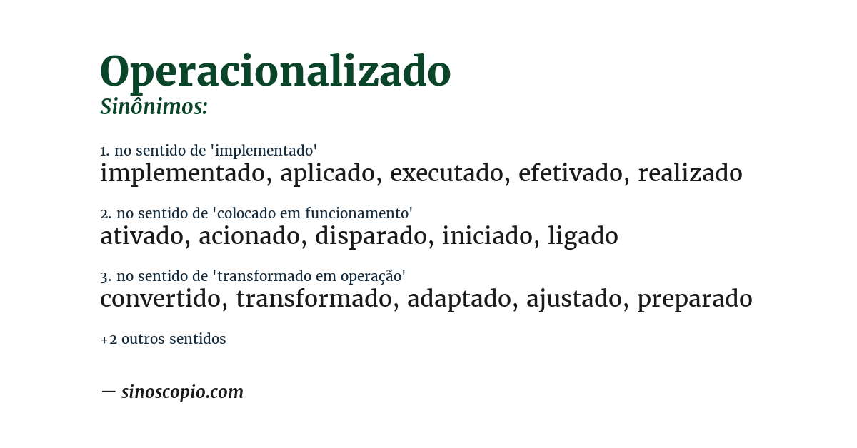 Sinônimo de operacionalizado