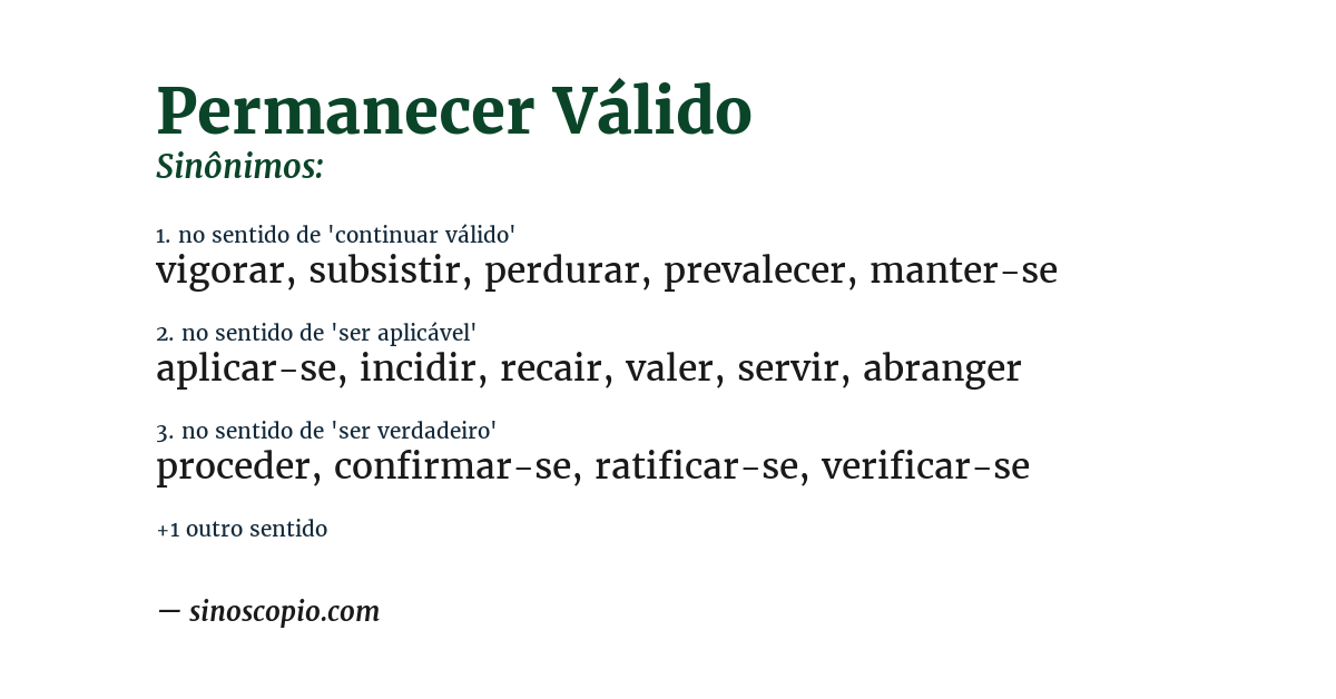 Sinônimo de permanecer válido