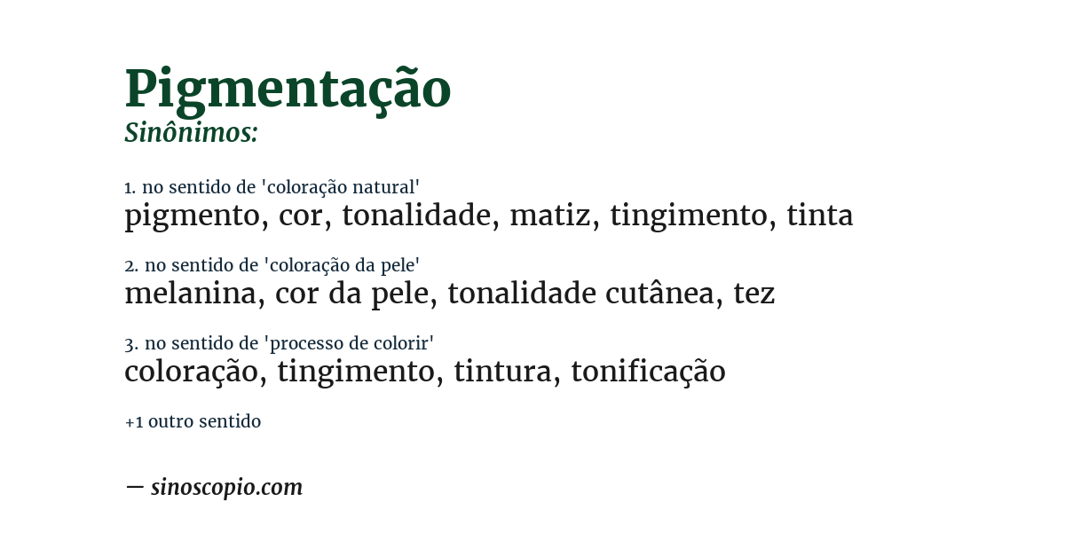 Sinônimo de pigmentação