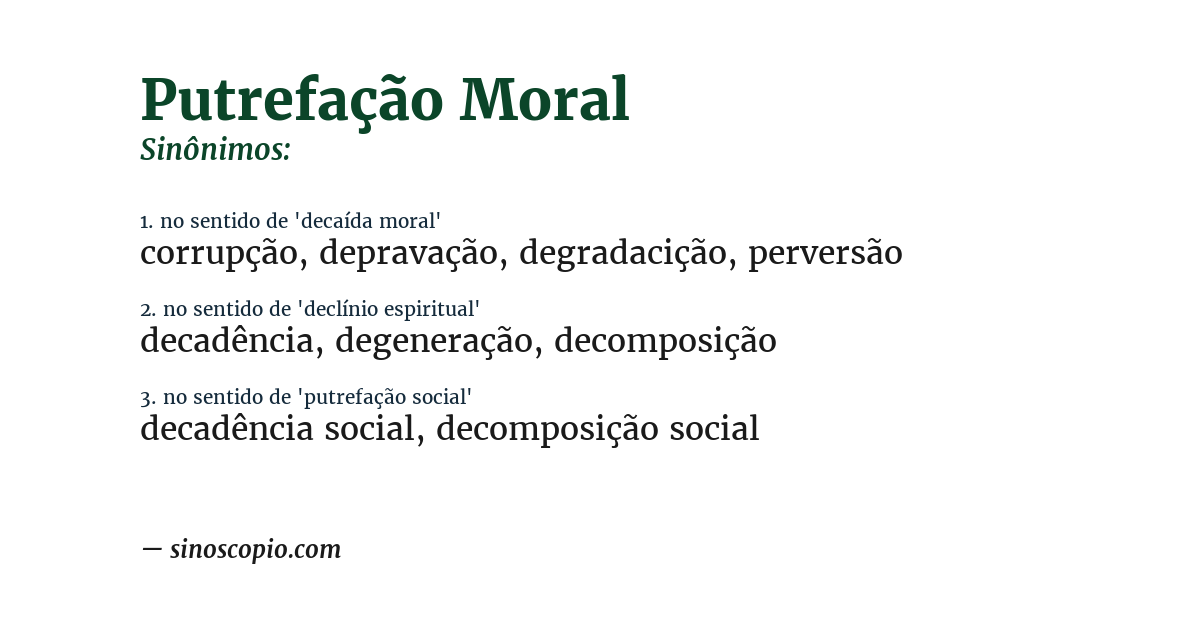 Sinônimo de putrefação moral