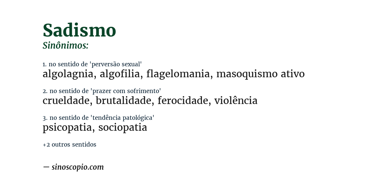 Sinônimo de sadismo