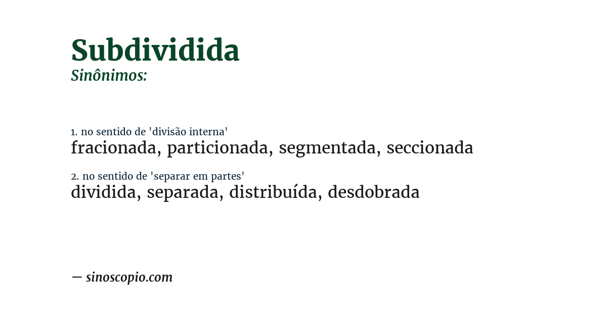 Sinônimo de subdividida