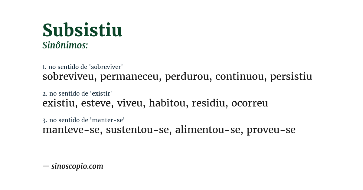 Sinônimo de subsistiu
