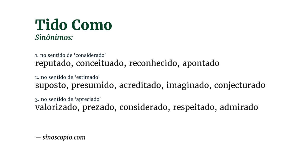 Sinônimo de tido como