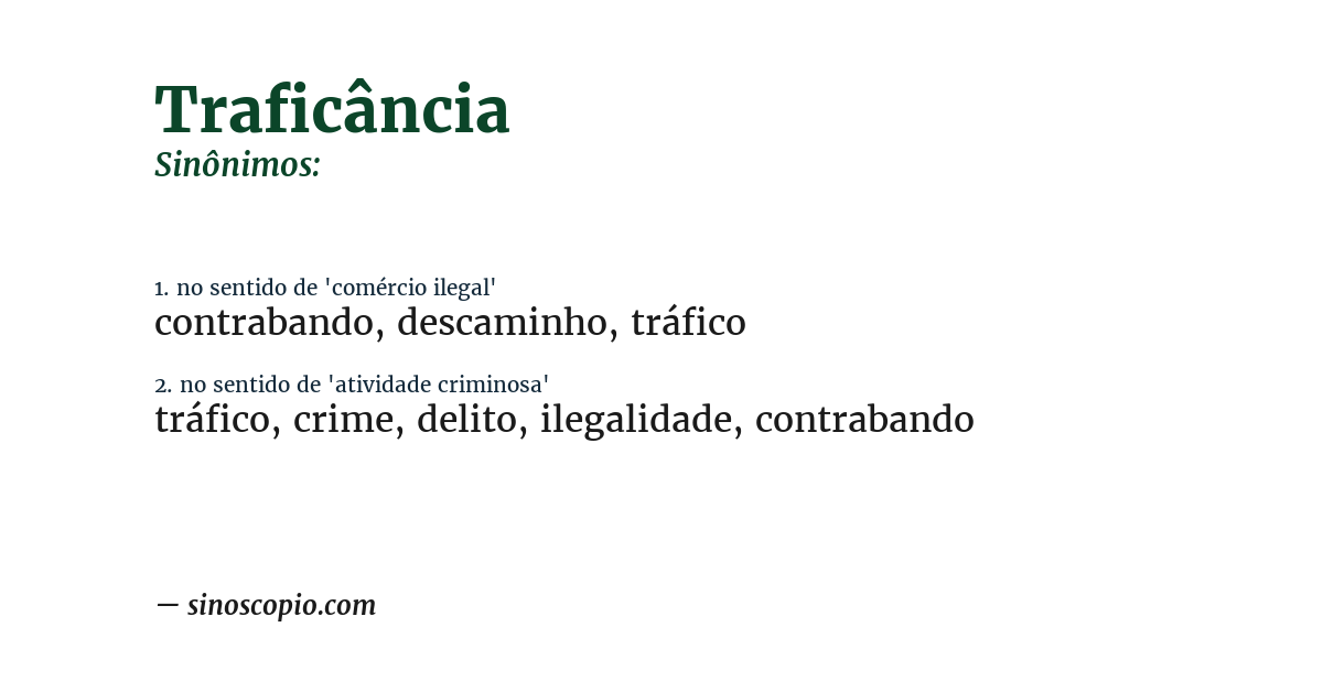 Sinônimo de traficância