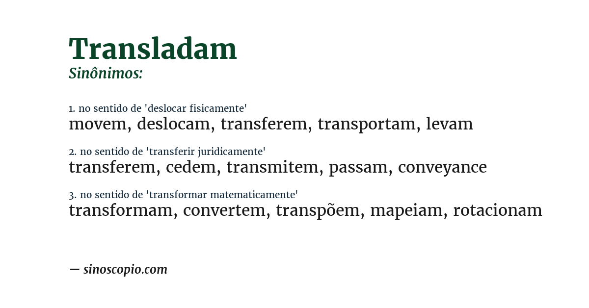 Sinônimo de transladam