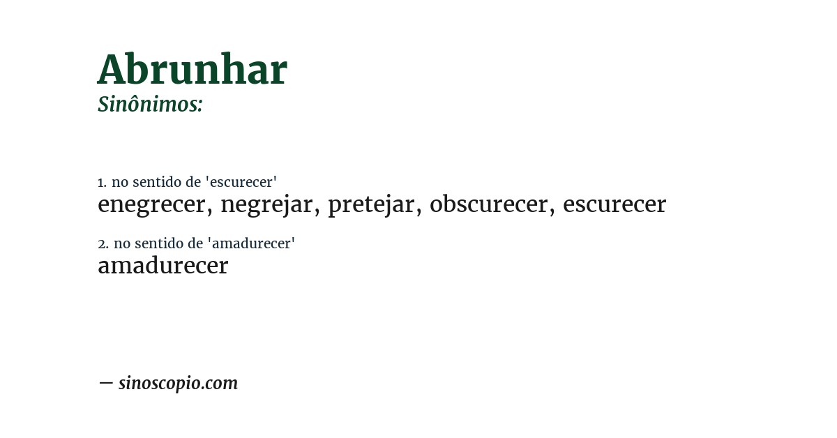 Sinônimo de abrunhar