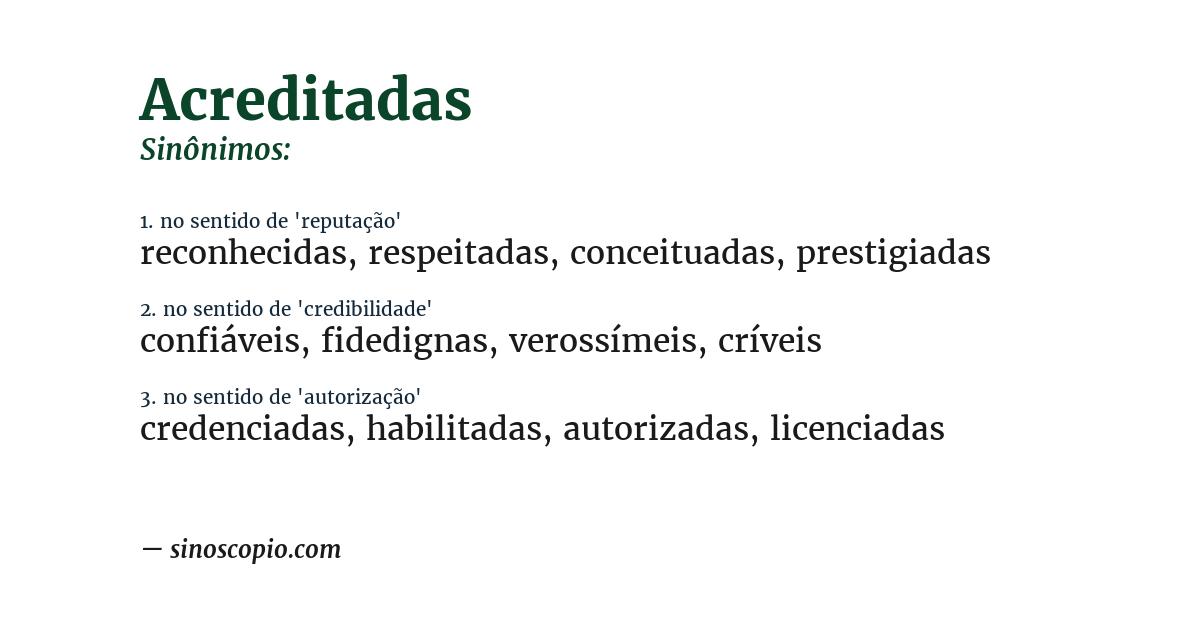 Sinônimo de acreditadas