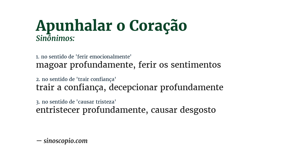 Sinônimo de apunhalar o coração