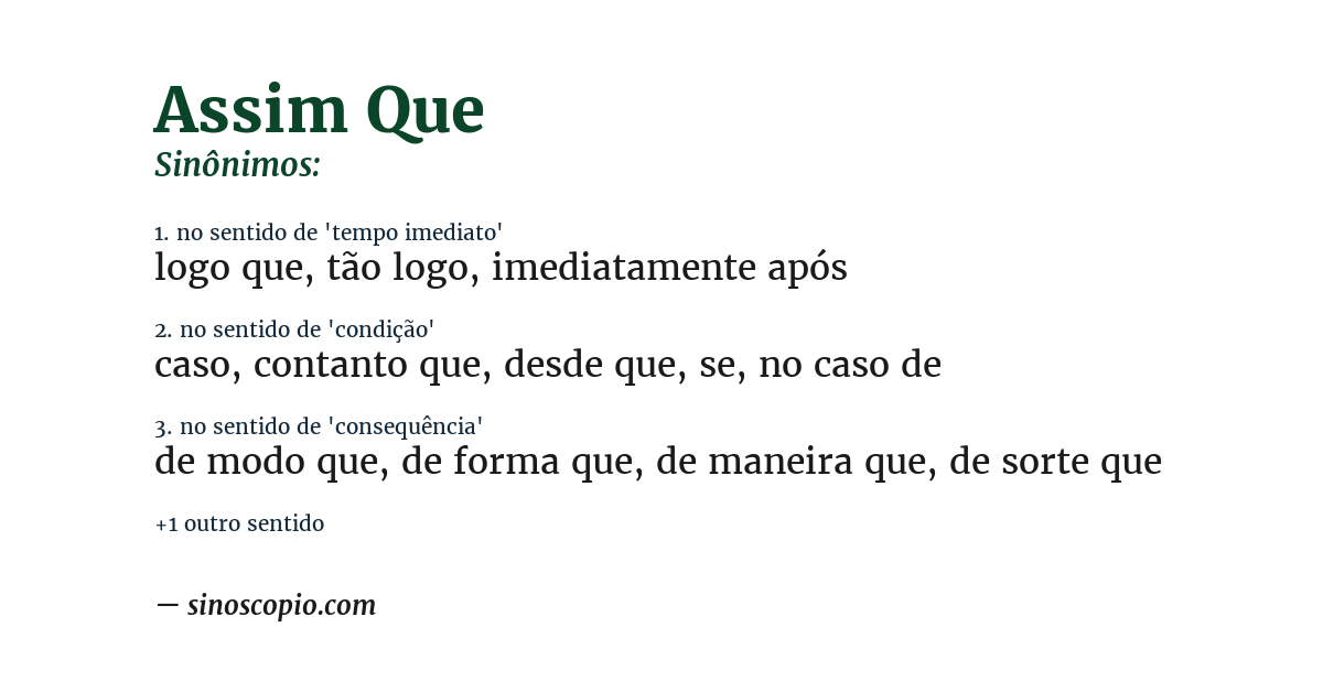 Sinônimo de assim que