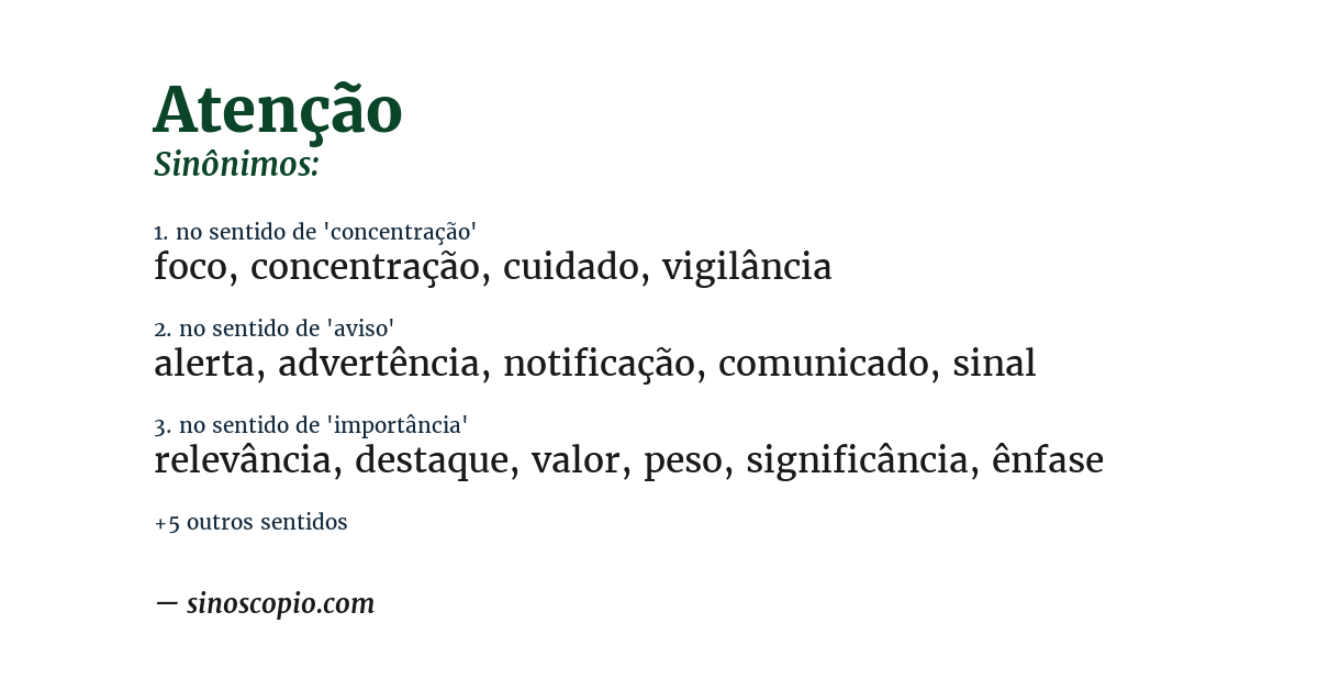 Sinônimo de atenção