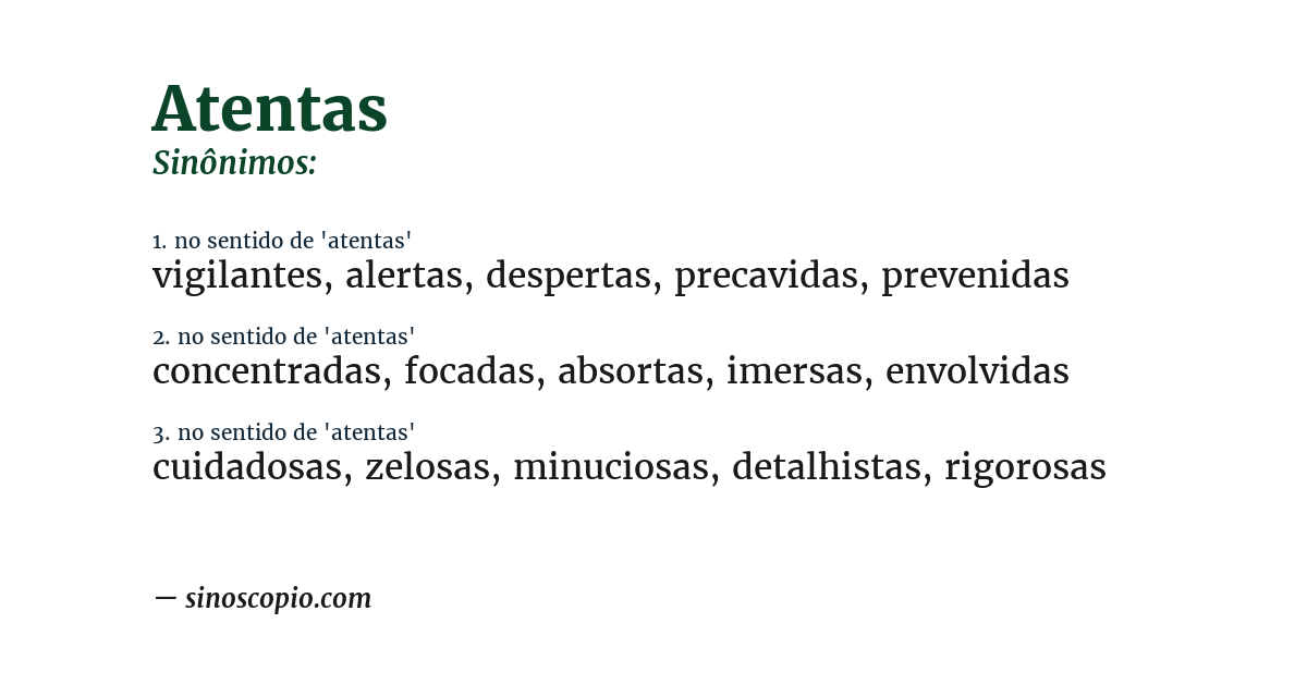 Sinônimo de atentas