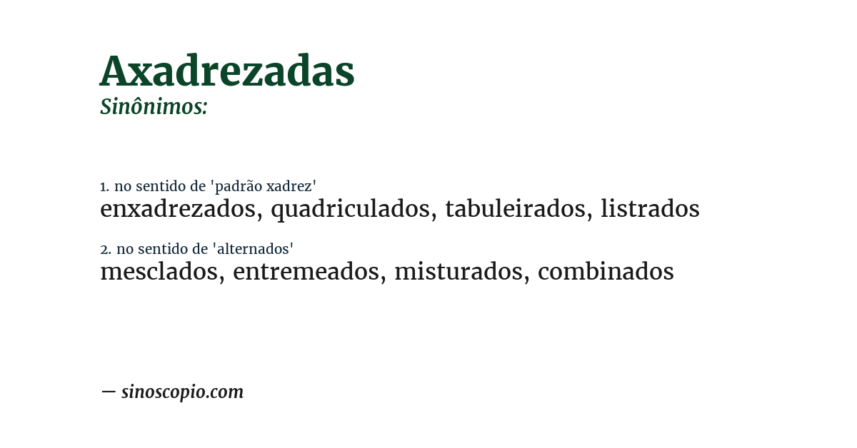 Sinônimo de axadrezadas