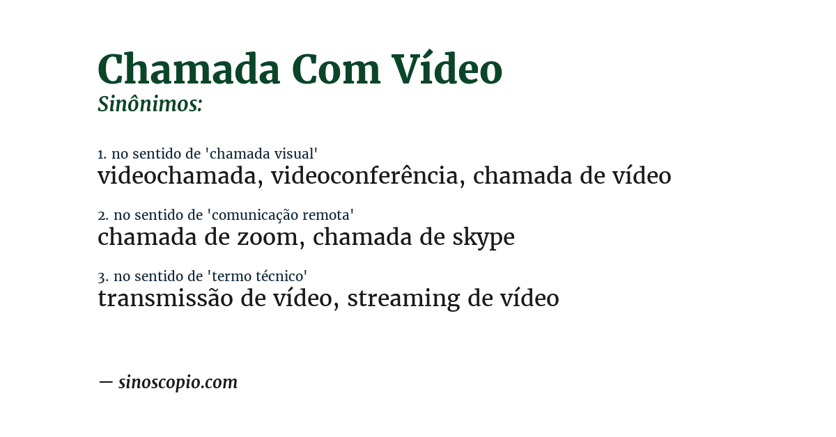 Sinônimo de chamada com vídeo