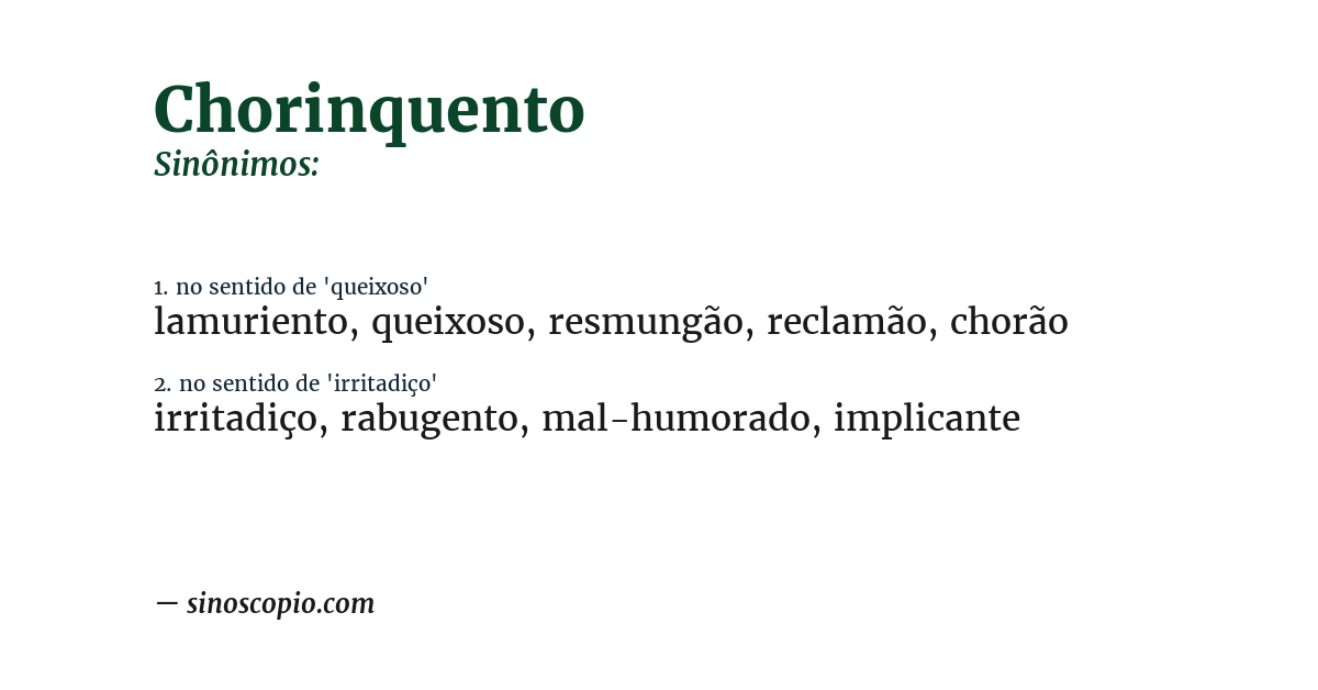 Sinônimo de chorinquento