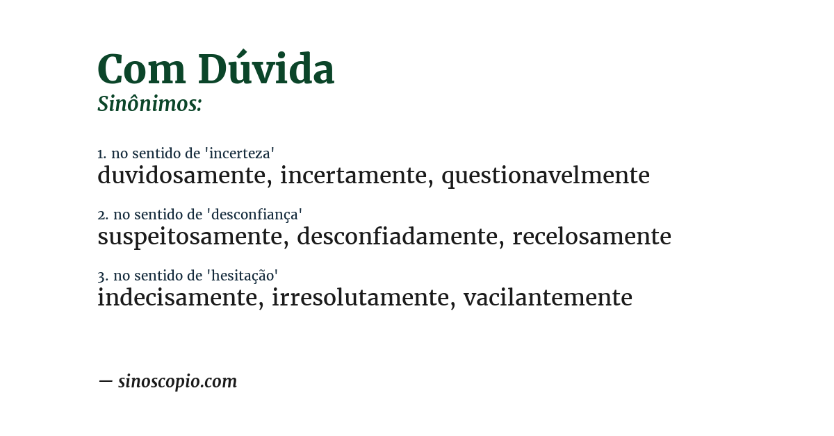Sinônimo de com dúvida