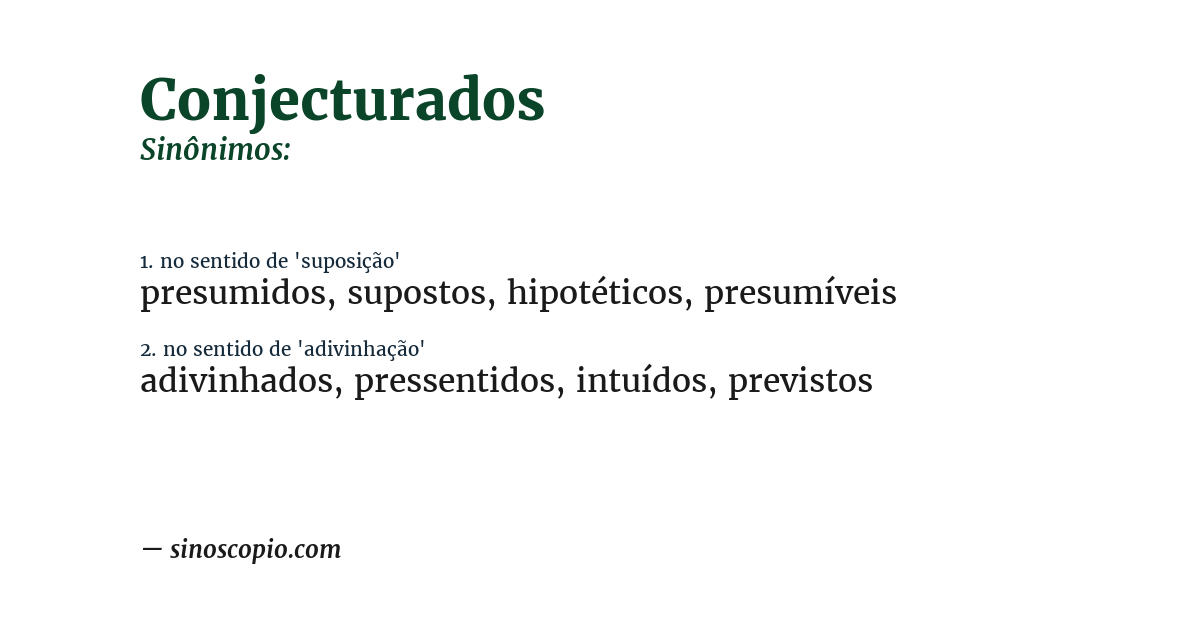 Sinônimo de conjecturados
