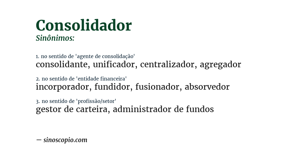 Sinônimo de consolidador